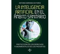 La Inteligencia Artificial en el ámbito sanitario