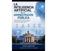 La inteligencia artificial en la administración pública
