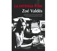 La Intensa vida (Contemporáneos)
