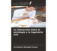 La interacción entre la sociología y la ingeniería civil