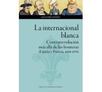 La internacional blanca