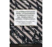 La Internormatividad Entre Las Dimensiones Económica Y Social Del Orde