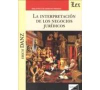 La Interpretacion De Los Negocios Juridicos