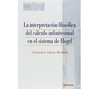 La Interpretacion Filosofica Del Calculo Infinitesimal En El Sist Ema