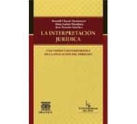 La Interpretación Jurídica: Una Visión Contemporánea De La Aplicación
