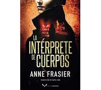 La intérprete de cuerpos: 1 (Inspectora Jude Fontaine)