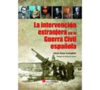 la intervencion extranjera en la g.c. española