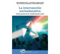 La intervención socioeducativa como prisma de la transformación social | Aa. Vv.