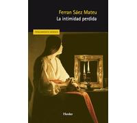 La intimidad perdida (Pensamiento Herder)