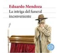 La Intriga Del Funeral Inconveniente (audiolibro)