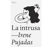 La intrusa (L'Altra Narrativa)