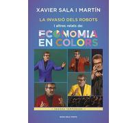La invasió dels robots i altres relats d'Economia en colors: Segona temporada (Divulgació)