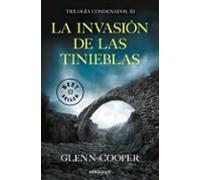 La Invasión De Las Tinieblas (trilogia Condenados 3)