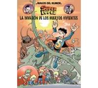 La Invasion De Los Huertos Vivientes (magos Del Humor Superlopez 206)