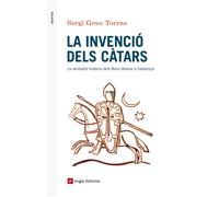 La invenció dels càtars: La veritable història dels Bons Homes a Catalunya: 56 (Inspira)