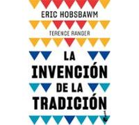 La Invención De La Tradición