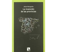 La invención de las provincias (Colección Mayor)