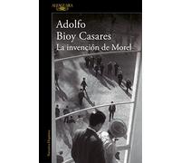 La invención de Morel (edición definitiva) (Hispánica)