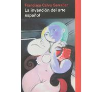 La invención del arte español (Ensayo)