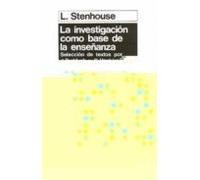 La Investigacion Como Base De La Enseñanza (4ª Ed.)