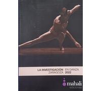 La investigación en danzas. Zaragoza 2022