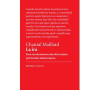 La ira | Chantal Maillard, Victor Ramirez