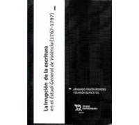 La Irrupcion De La Escritura En El Estudi General De Valencia 1967-179