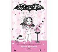 La Isadora Moon 13 - La Isadora Moon juga a fer de doctora: Un llibre màgic amb purpurina a la coberta! (Harriet Muncaster)