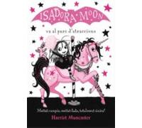 La Isadora Moon 7 - La Isadora Moon Va Al Parc Datraccions (ebook)