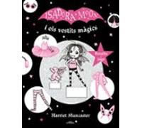 La Isadora Moon I Els Vestits Magics (la Isadora Moon)