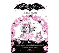 La Isadora Moon i la boda màgica [Catalán]