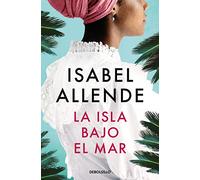 La isla bajo el mar (Best Seller | Ficción)