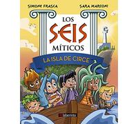 La isla de Circe: 1 (Los Seis Míticos)