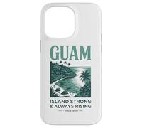 La isla de Guam es fuerte y siempre creciente desde 1898 Carcasa para iPhone 14 Pro Max