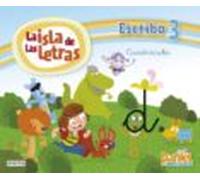 la isla de las letras. escribo 3 cuadrícula cast. ed 2013