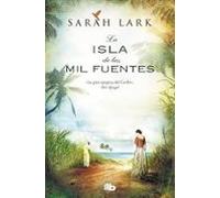 La Isla De Las Mil Fuentes (serie Del Caribe 1)