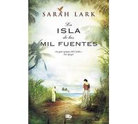 La isla de las mil fuentes (Serie del Caribe 1) (Ficción)
