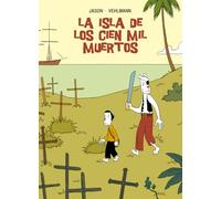 La Isla De Los Cien Mil Muertos (Lecturas Compulsivas)