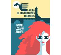 La isla de los dragones dormidos