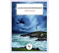 LA ISLA DE LOS OLVIDADOS (SIN COLECCION)