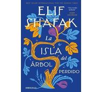 La isla del árbol perdido | Elif Shafak, Inmaculada C. Pérez Parra