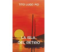 La Isla del Retiro