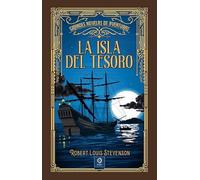 LA ISLA DEL TESORO: 1 (GRANDES NOVELAS DE AVENTURAS)
