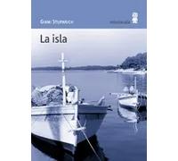 La isla | Giani Stuparich, J. A. González Sáinz