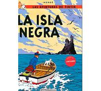 La isla Negra: 7 (Las Avinturas de Tintín)