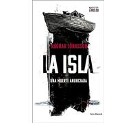 La isla (Serie Inspectora Hulda 2): Una muerte anunciada (Biblioteca Formentor)