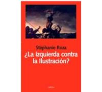 ¿La izquierda contra la Ilustración?