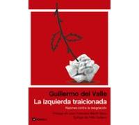 La Izquierda Traicionada