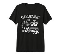 La jardinería es mi Terapia Jardín Divertido Amante de Las Plantas Camiseta Premium