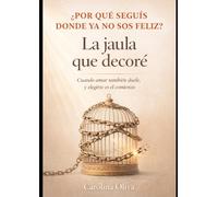 La Jaula que Decore: UN VIAJE PARA SANAR Y VOLVER A ELEGIRME